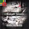 Midnight Groovers - Hurricane Maria